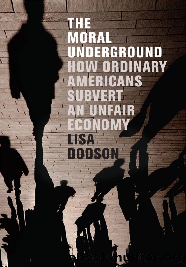 The Moral Underground by Lisa Dodson