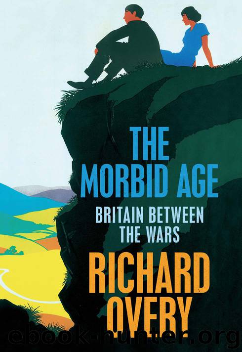 The Morbid Age by Richard Overy