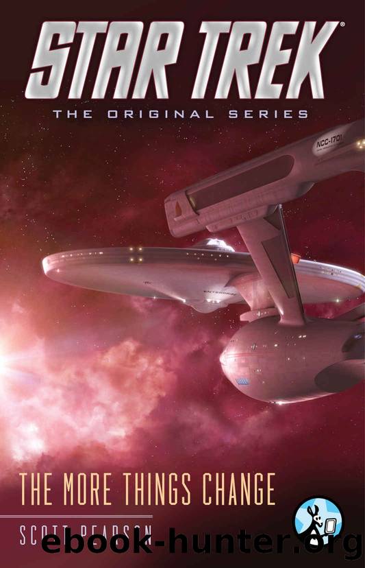 The More Things Change (Star Trek: The Original Series) by Scott Pearson