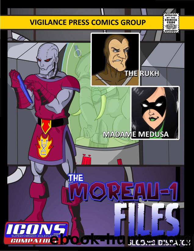The Moreau-1 Files by Second Dispatch