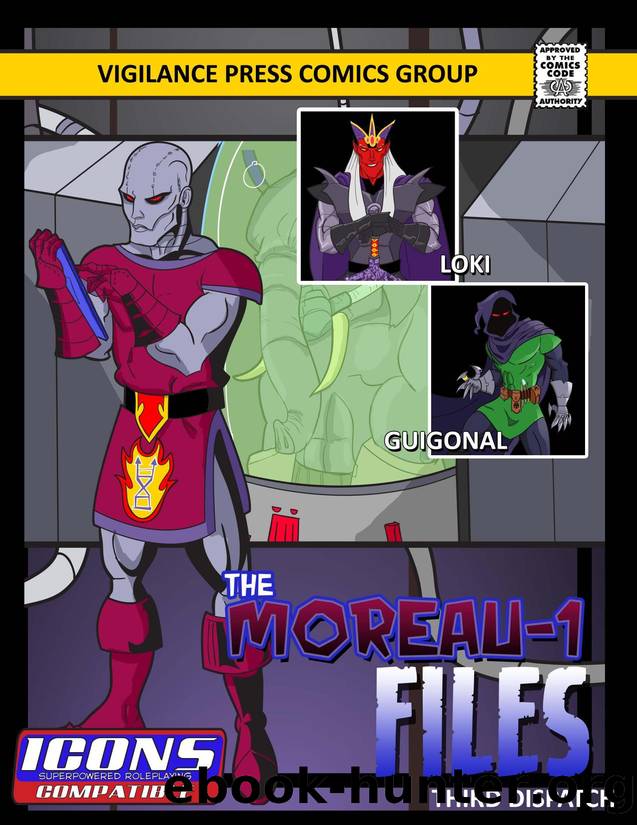 The Moreau-1 Files by Third Dispatch(1)