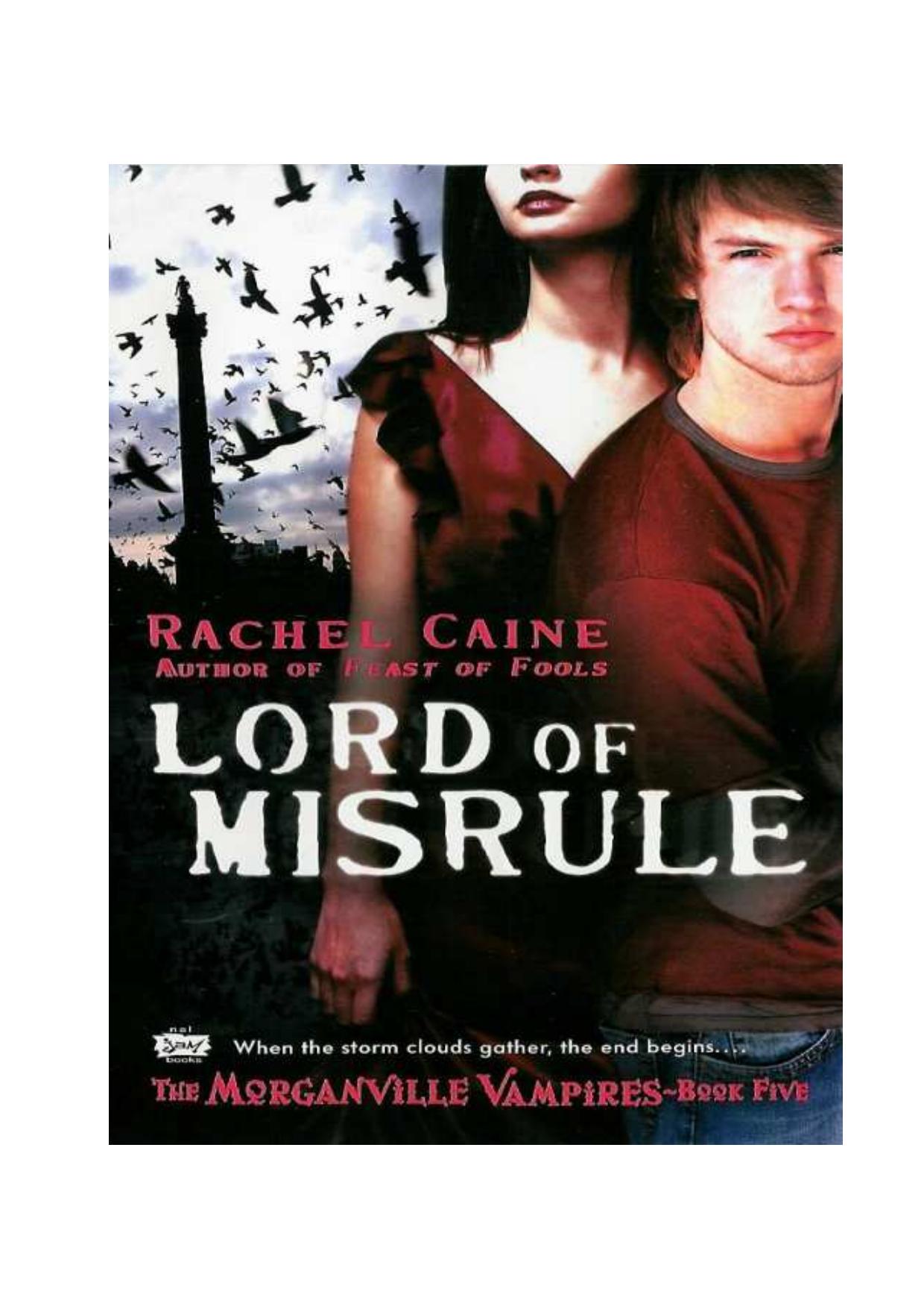 The Morganville Vampires 05 - Lord of Misrule by ANKITA
