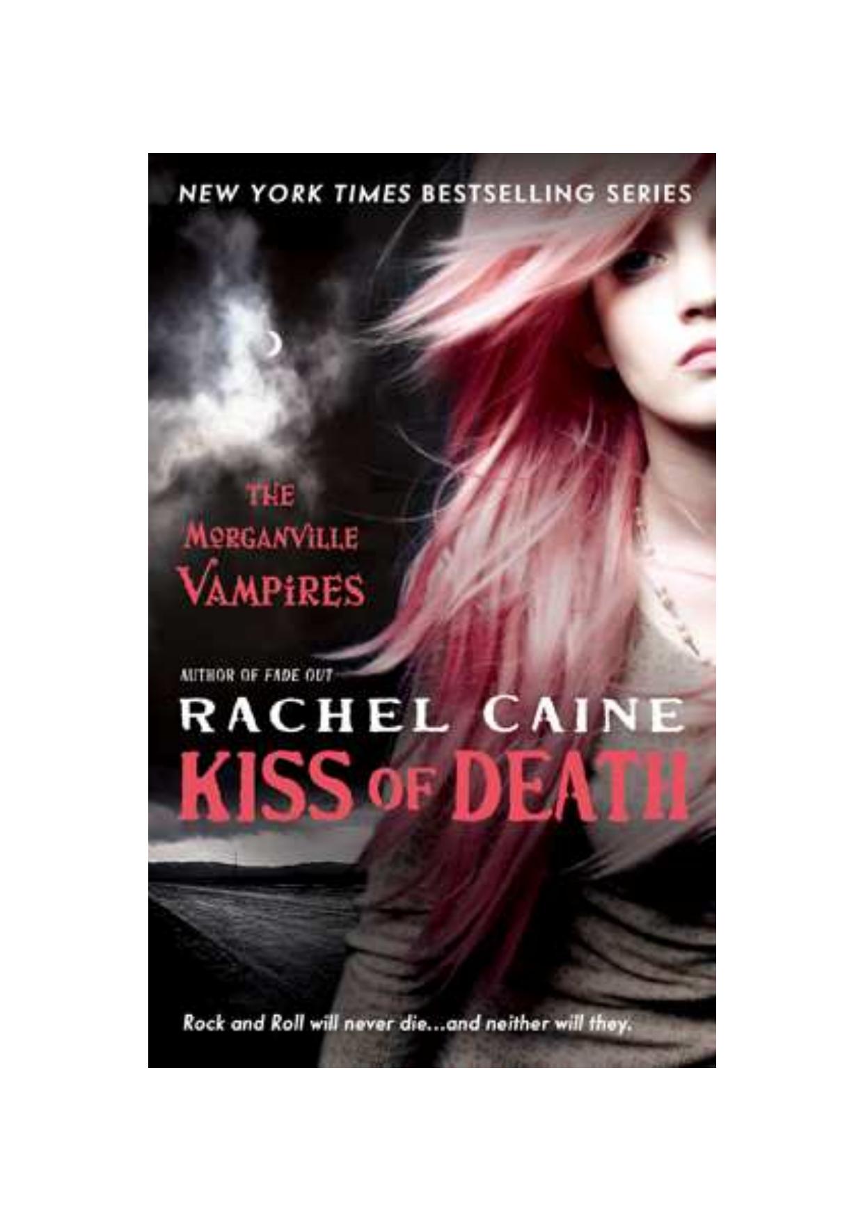 The Morganville Vampires 08 - Kiss of Death by ANKITA