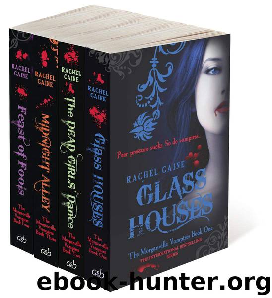 The Morganville Vampires Collection (The Morganville Vampires #1-4) by Rachel Caine