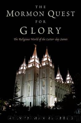 The Mormon Quest for Glory by Hammarberg Melvyn