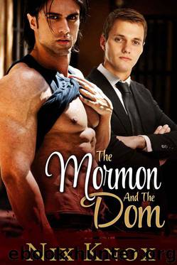 The Mormon and the Dom by Knox Nix
