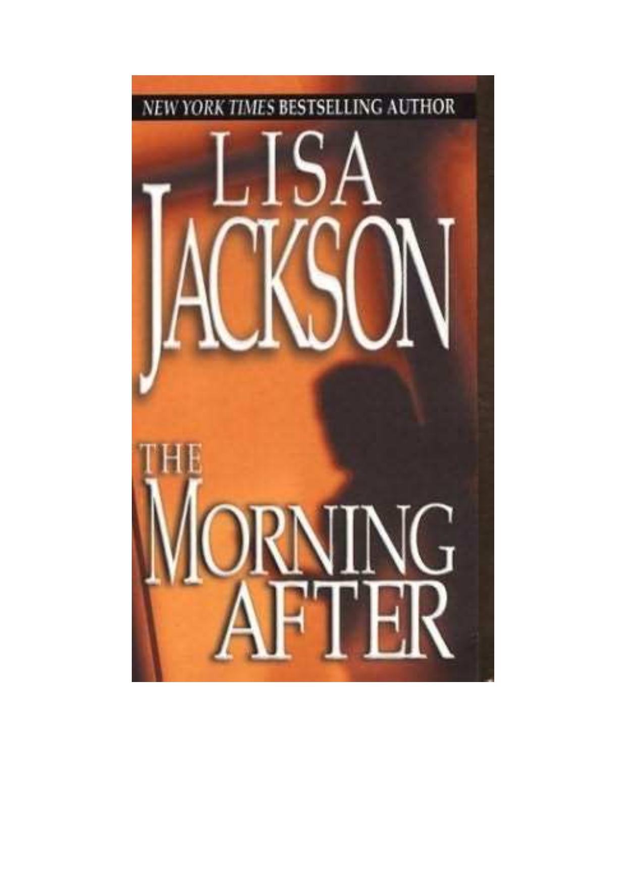 The Morning After by Lisa Jackson