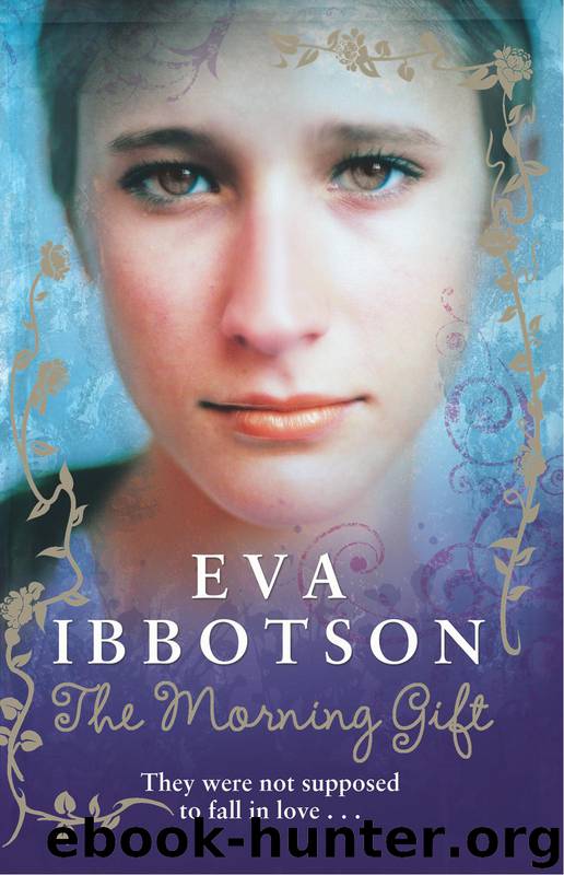 The Morning Gift by Eva Ibbotson