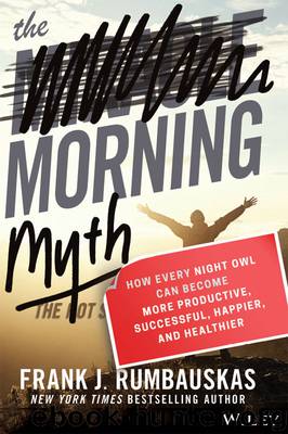 The Morning Myth by Frank J. Rumbauskas Jr