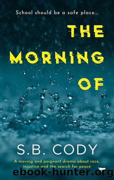 The Morning Of by S.B. Cody