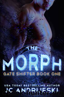 The Morph (Gate Shifter Book One) by JC Andrijeski