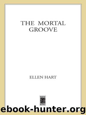 The Mortal Groove by Ellen Hart
