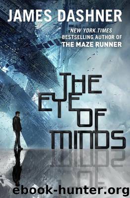 The Mortality Doctrine 01: The Eye of Minds by James Dashner