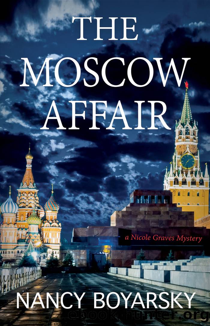 The Moscow Affair by Nancy Boyarsky