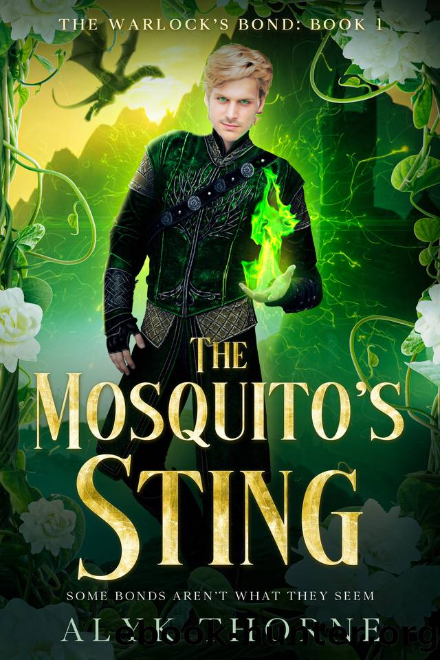 The Mosquitoâs Sting, an MM fated mates hurtcomfort romance (Warlockâs Bond: Book 1): Some Bonds Arenât What They Seem by Alyk Thorne