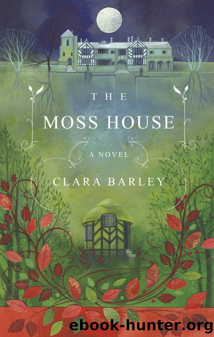 The Moss House by Clara Barley