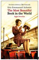 The Most Beautiful Book in the World by Eric-Emmanuel Schmitt
