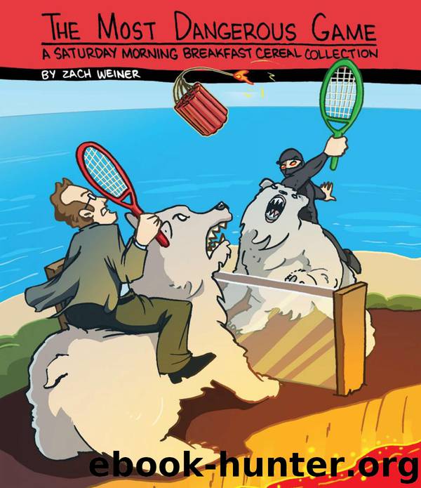 The Most Dangerous Game by Zach Weinersmith