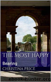 The Most Happy- Bearing by Christina Price