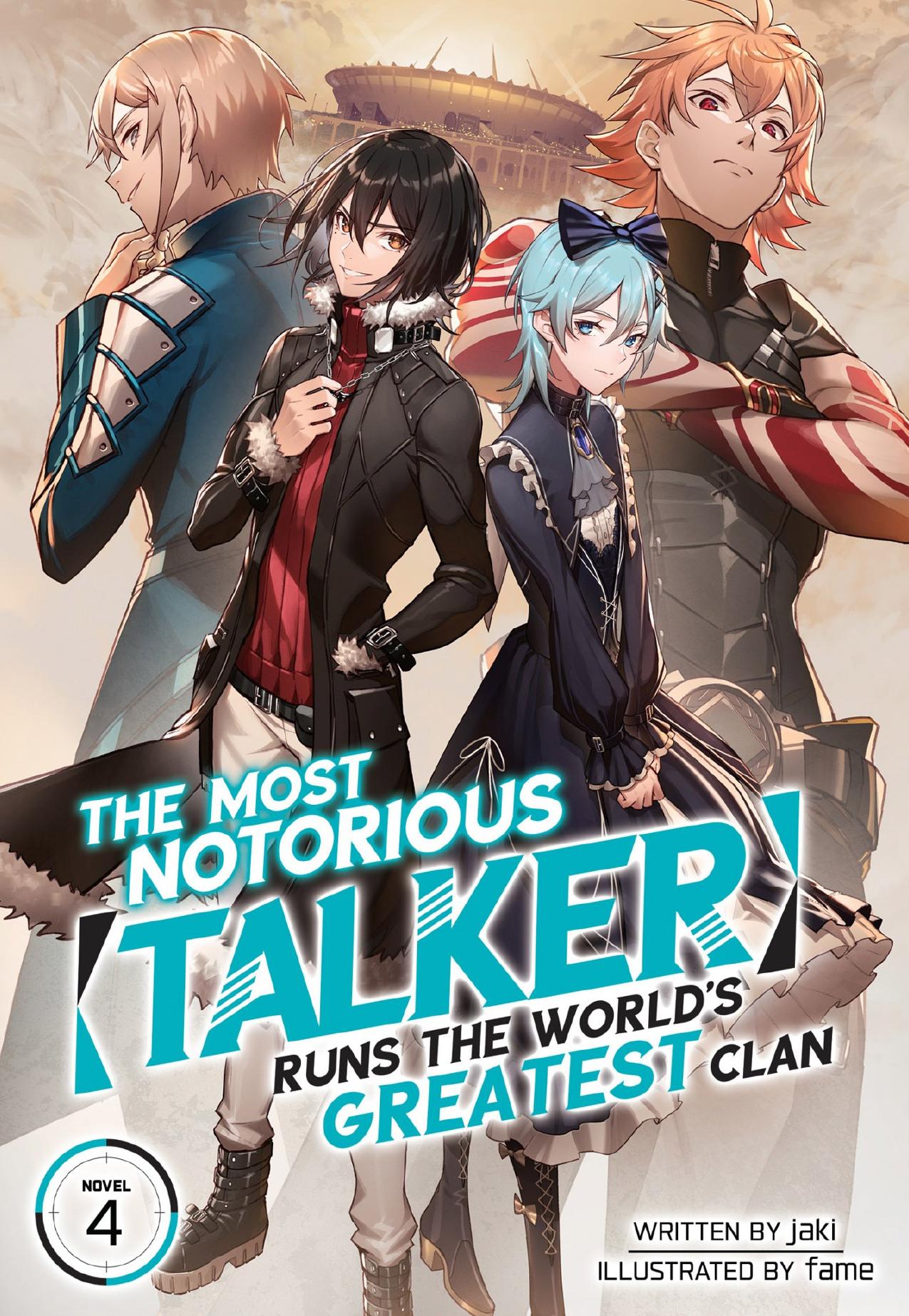 The Most Notorious âTalkerâ Runs the Worldâs Greatest Clan Vol. 4 by jaki