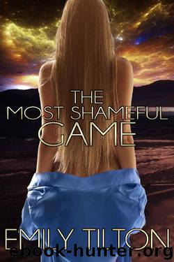 The Most Shameful Game (Beyond the Institute: The Future of Correction Book 11) by Emily Tilton