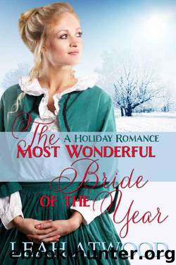 The Most Wonderful Bride of the Year by Leah Atwood