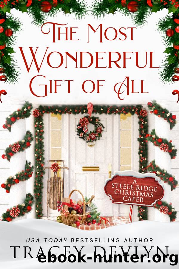 The Most Wonderful Gift of All by Tracey Devlyn