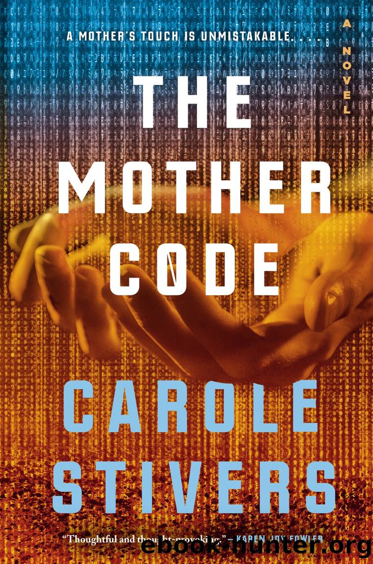 The Mother Code by Carole Stivers