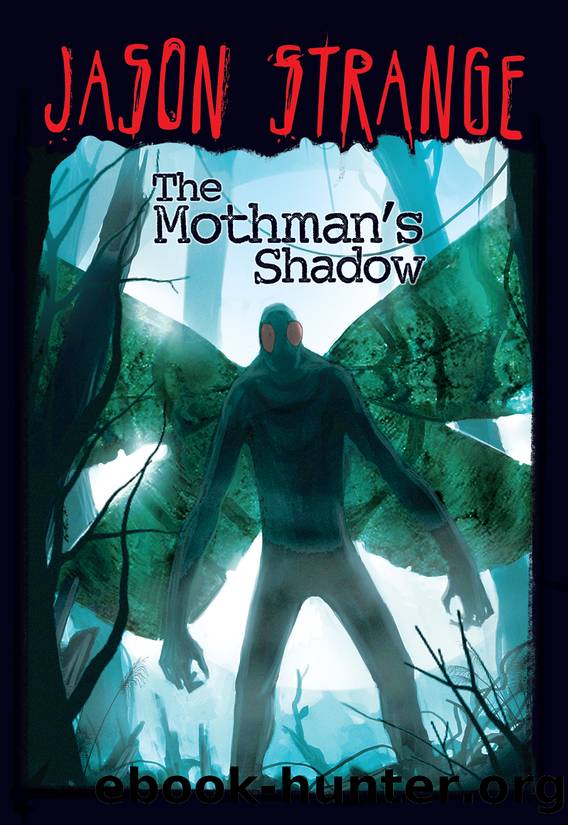 The Mothman's Shadow by Jason Strange
