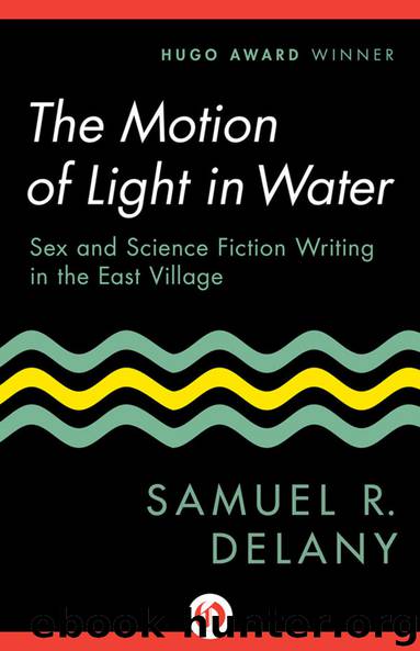The Motion of Light in Water by Samuel R. Delany