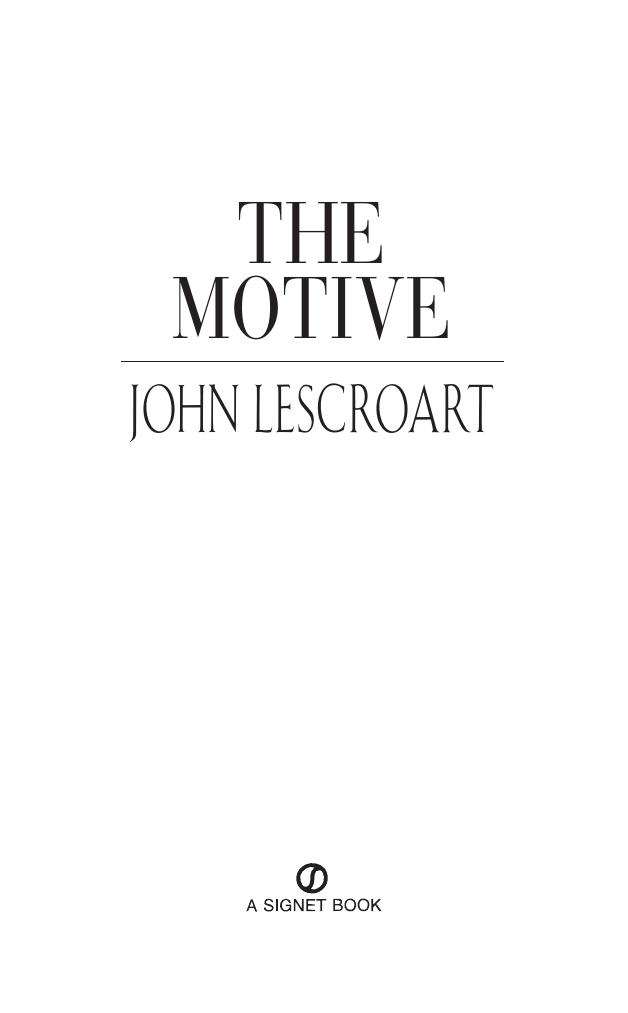 The Motive by John Lescroart