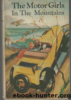 The Motor Girls in the Mountains by Margaret Penrose