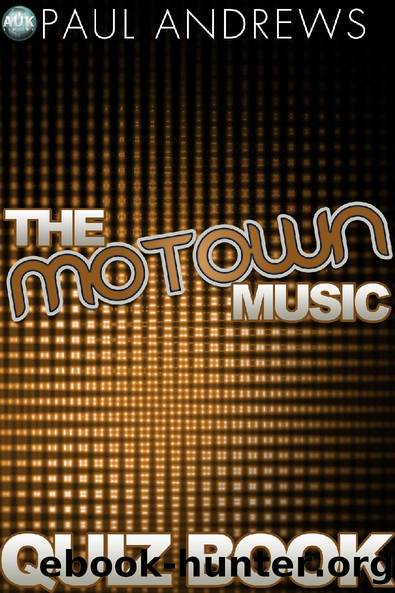 The Motown Music Quiz Book by Paul Andrews