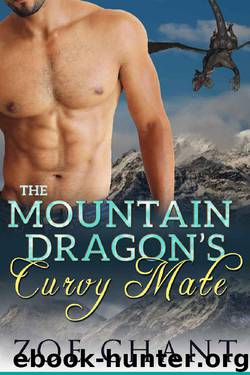 The Mountain Dragon's Curvy Mate by Zoe Chant