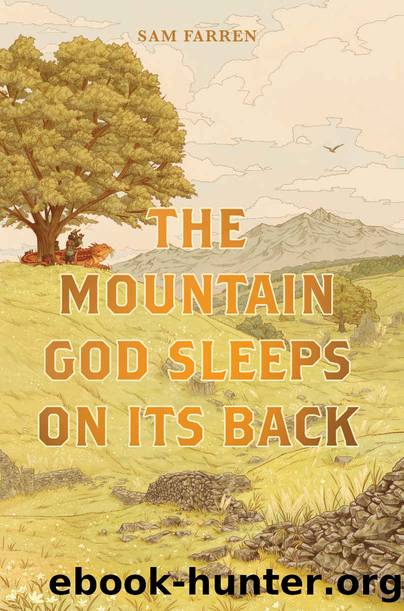The Mountain God Sleeps On Its Back by Sam Farren
