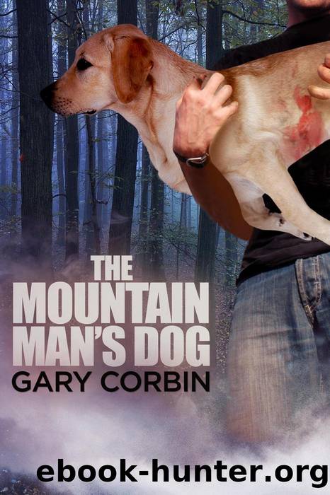 The Mountain Man's Dog by Gary Corbin