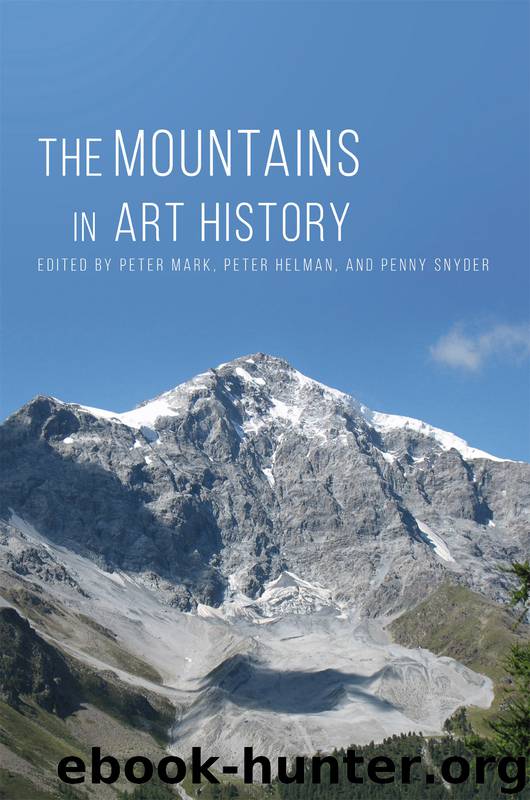 The Mountains in Art History by Mark Peter; Helman Peter; Snyder Penny