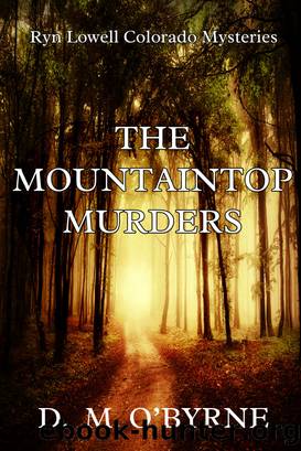 The Mountaintop Murders by D. M. O'Byrne