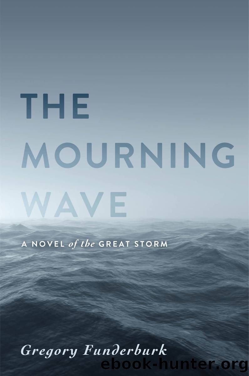 The Mourning Wave by Gregory Funderburk