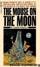 The Mouse on the Moon by Leonard Wibberley