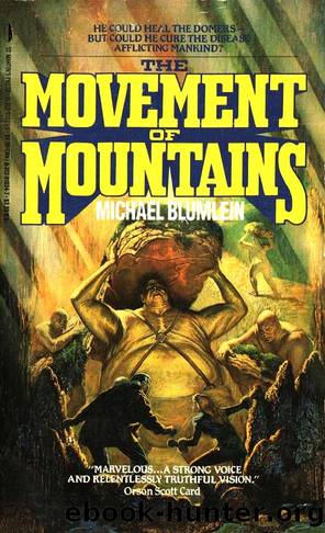 The Movement of Mountains by Blumlein Michael