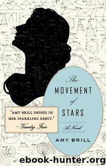 The Movement of Stars by Amy Brill