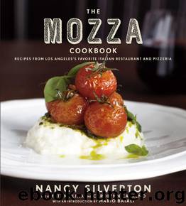 The Mozza Cookbook by Nancy Silverton