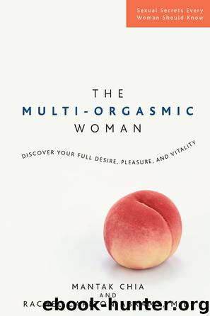 The Multi-Orgasmic Woman by Mantak Chia