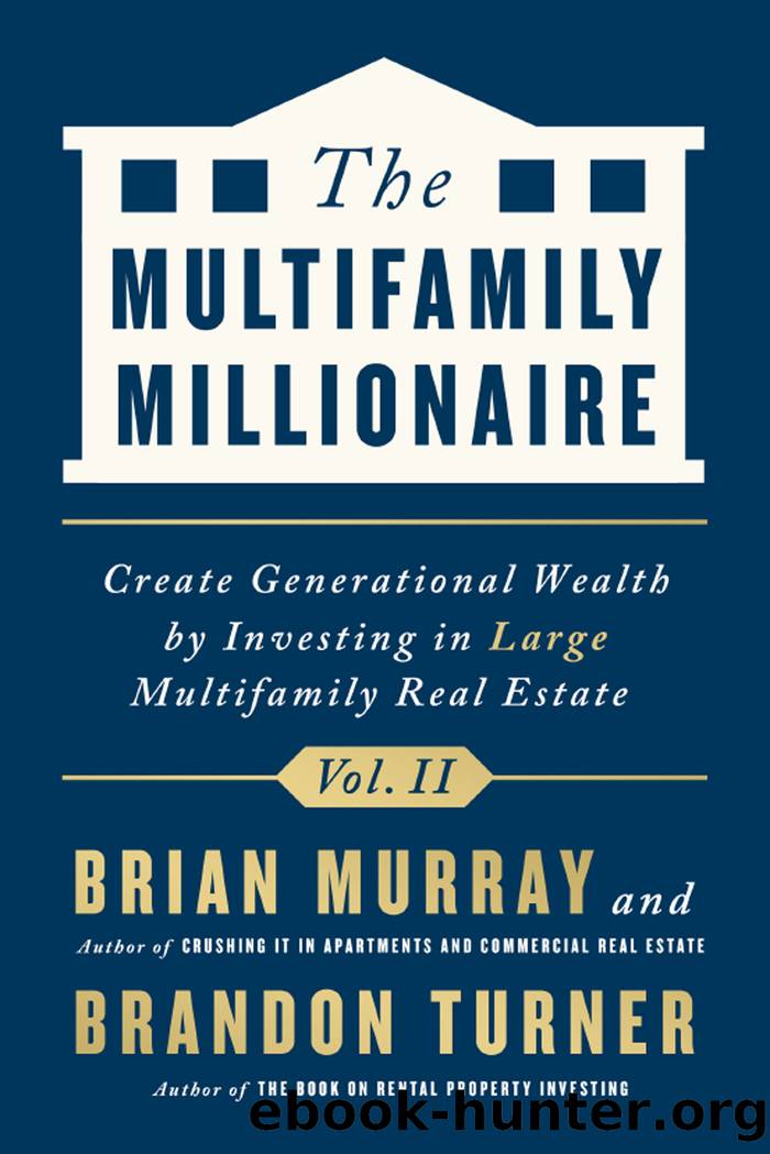The Multifamily Millionaire, Volume II by Brandon Turner