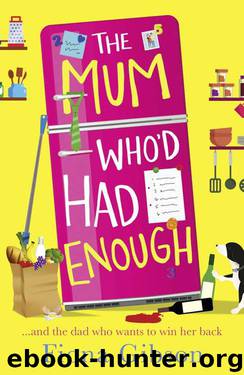 The Mum Who’d Had Enough by Fiona Gibson