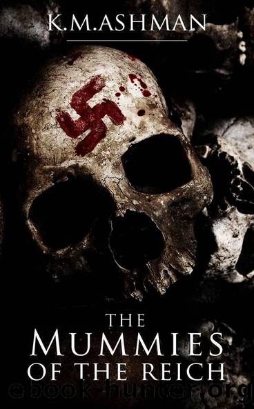 The Mummies of the Reich (The India Sommers Mysteries) by Kevin Ashman