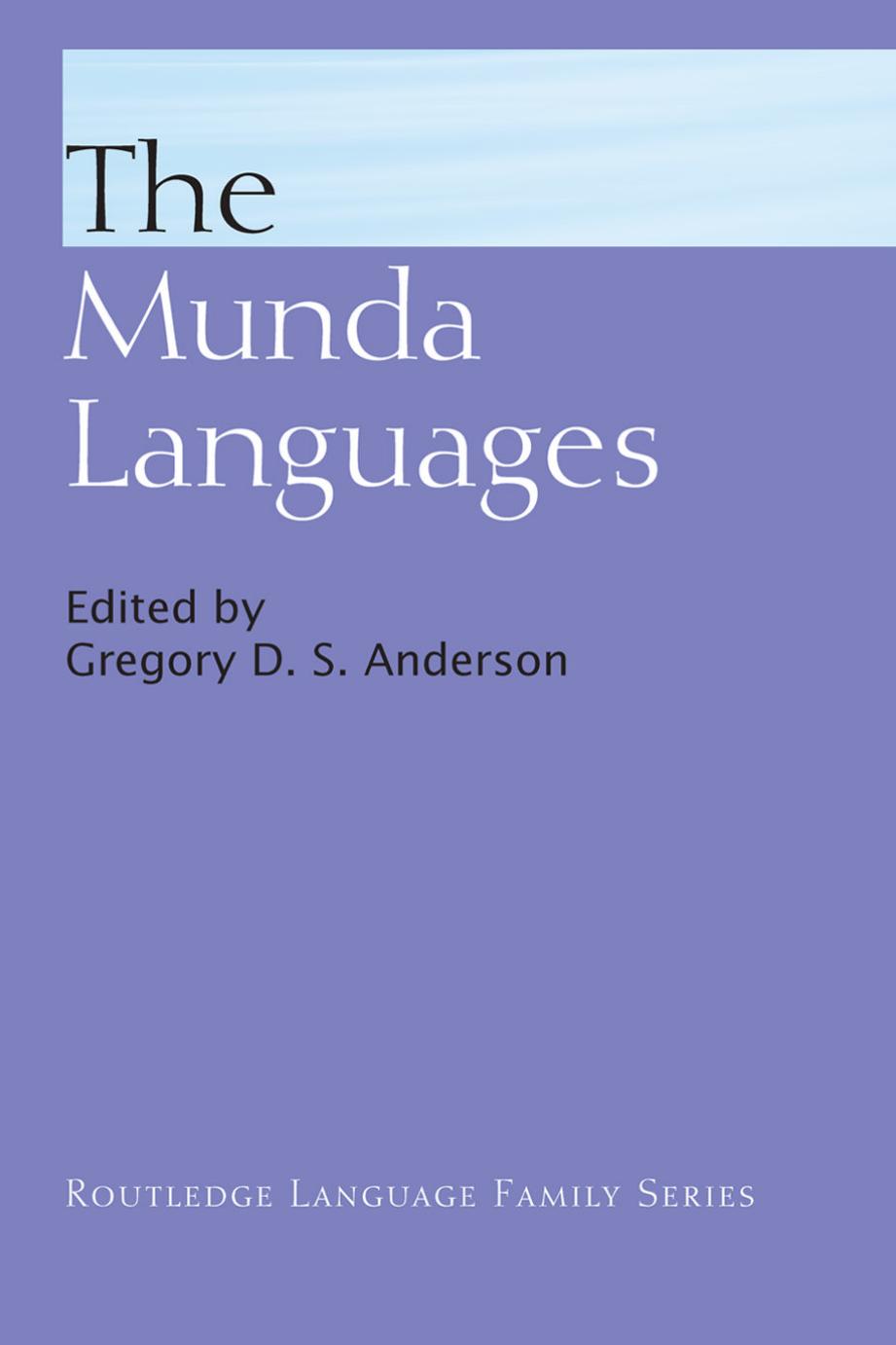 The Munda Languages by Anderson Gregory D.S