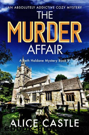 The Murder Affair: An absolutely addictive cozy mystery (A Beth Haldane Mystery Book 9) by Alice Castle