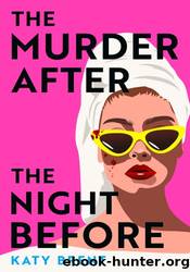 The Murder After the Night Before by Katy Brent